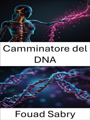cover image of Camminatore del DNA